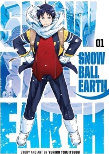 Snowball Earth, Vol. 1