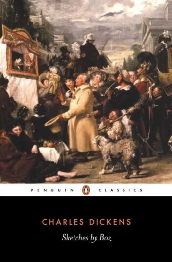 Sketches By Boz Av Charles Dickens