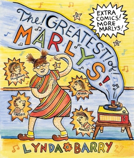 The Greatest Of Marlys Av Lynda Barry