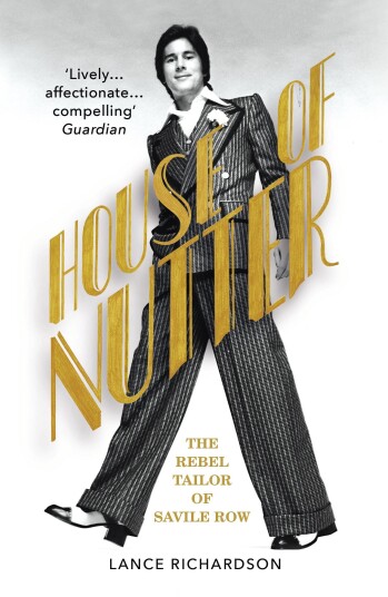 House of Nutter  The Rebel Tailor of Savile Row