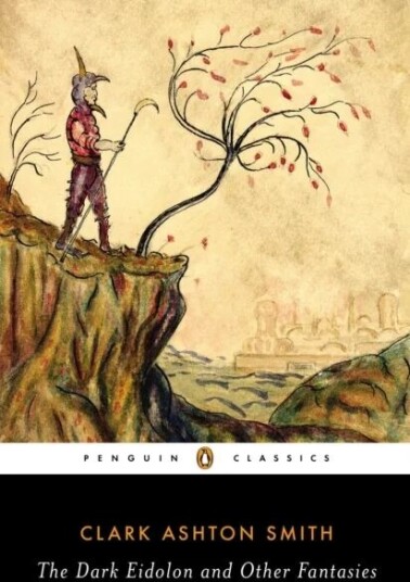 The Dark Eidolon And Other Fantasies Av Clark Ashton Smith