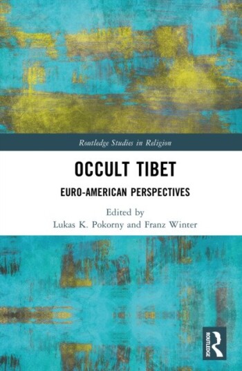 Occult Tibet EuroAmerican Perspectives