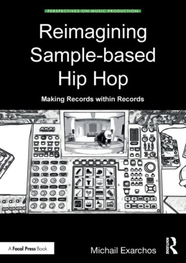 Reimagining Sample-Based Hip Hop Av Michail Exarchos