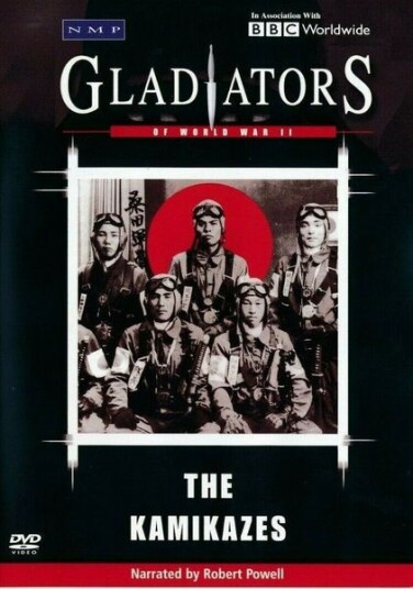Gladiators Of World War II Kamikazene DVD Gladiators Of World War II Kamikazene DVD