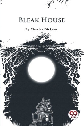 Bleak House Bleak House