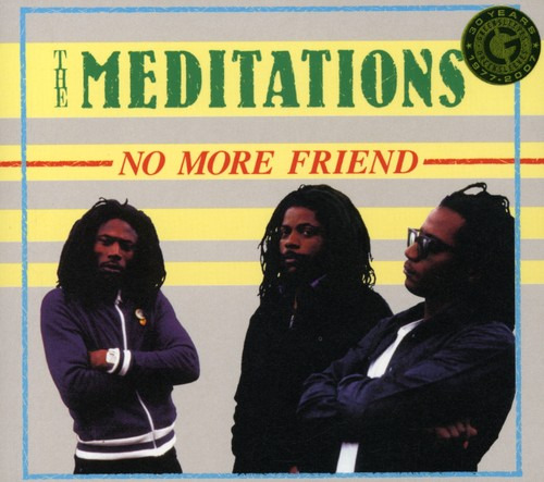 The Meditations No More Friend CD