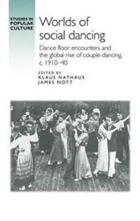 Worlds Of Social Dancing