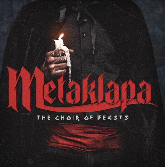 Metaklapa The Choir Of Beasts CD