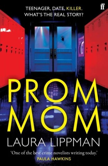 Prom Mom Av Laura Lippman