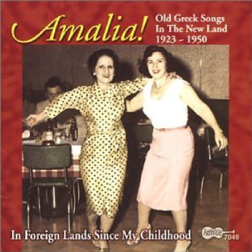 Amalia In Foreign Lands Since My Childhood CD