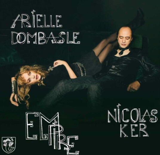 Arielle Dombasle And Nicolas Ker Empire CD