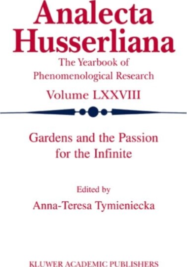 Gardens and the Passion for the Infinite Gardens and the Passion for the Infinite