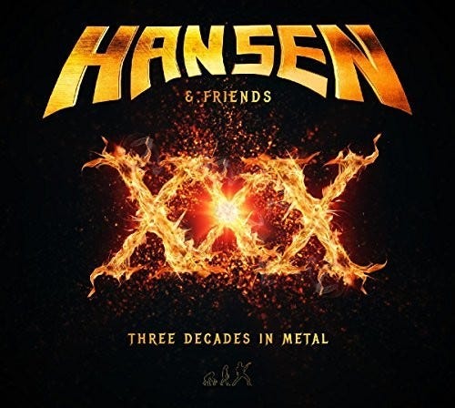 Kai Hansen & Friends  XXX  Three Decades In Metal  CD