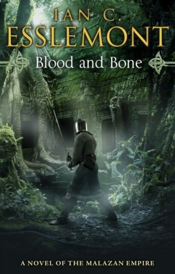 Blood And Bone Av Ian C Esslemont