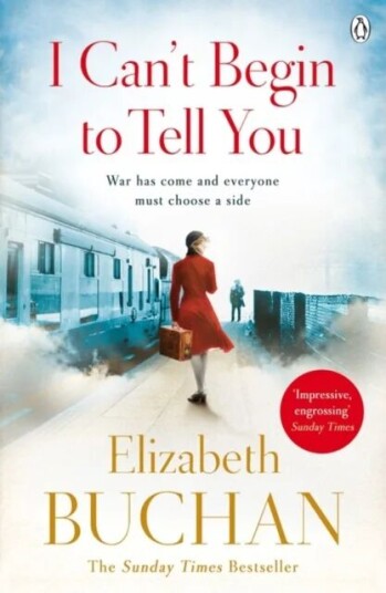I Can'T Begin To Tell You Av Elizabeth Buchan