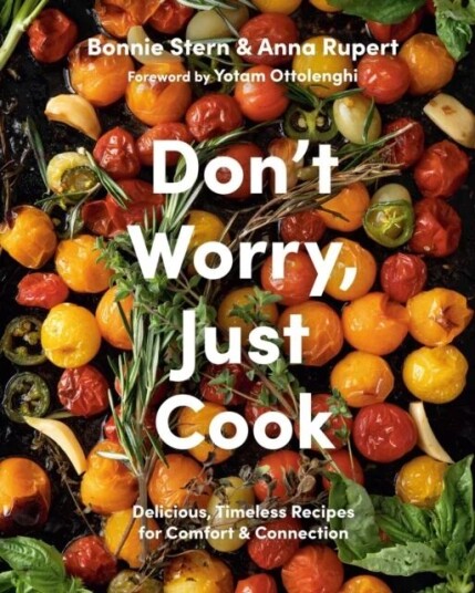 Don'T Worry, Just Cook Av Anna Rupert