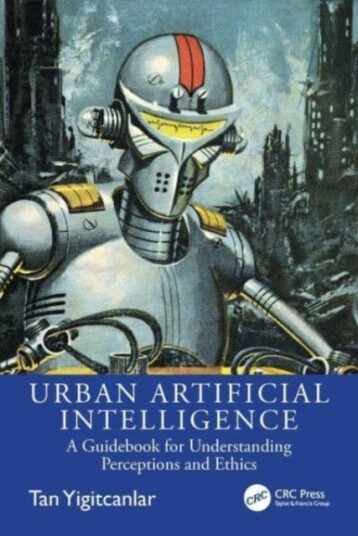 Urban Artificial Intelligence A Guidebook for Understanding Perceptions and Ethics