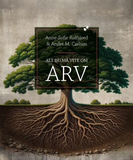 Alt du må vite om arv Alt du må vite om arv