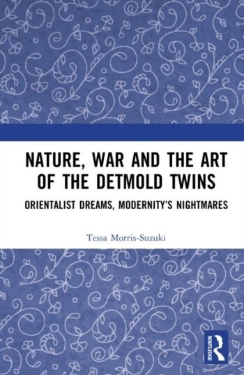 Nature War and the Art of the Detmold Twins Nature War and the Art of the Detmold Twins