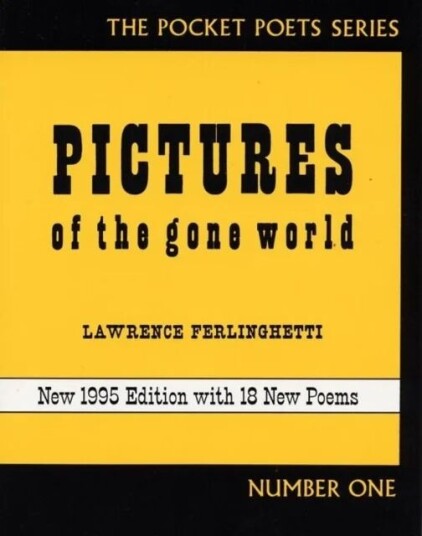 Pictures Of The Gone World Av Lawrence Ferlinghetti