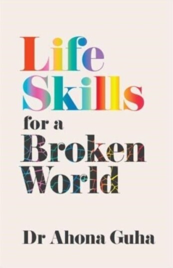Life Skills for a Broken World Life Skills for a Broken World