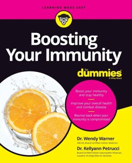 Boosting Your Immunity For Dummies Av Wendy Warner, Kellyann Petrucci