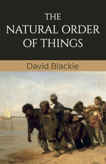 The Natural Order of Things The Natural Order of Things
