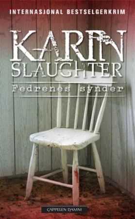 Fedrenes Synder Av Karin Slaughter