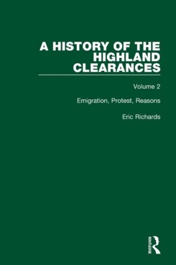 A History Of The Highland Clearances Av Eric Richards