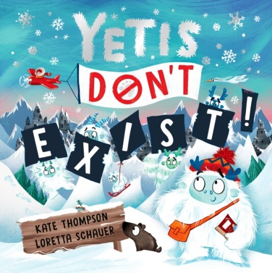 Yetis Don't Exist! Yetis Don't Exist!