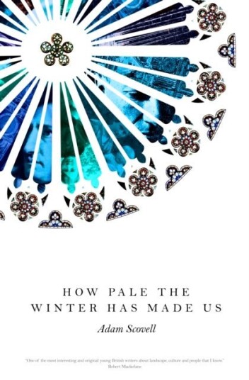 How Pale the Winter Has Made Us How Pale the Winter Has Made Us