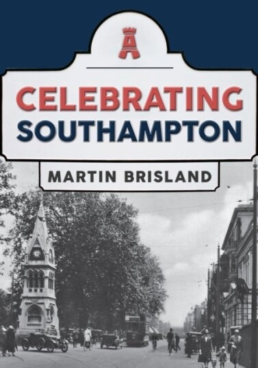 Celebrating Southampton Celebrating Southampton