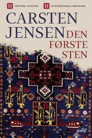 Den Første Sten Av Carsten Jensen