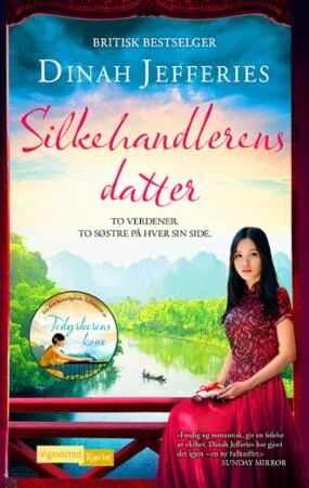 Silkehandlerens Datter Av Dinah Jefferies