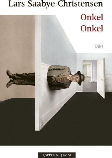 Onkel Onkel Av Lars Saabye Christensen