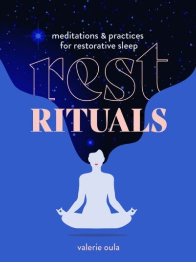 Rest Rituals Av Valerie Oula