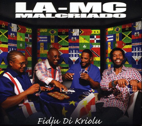 La Mc Malcriado Fidju DI Kriolu CD