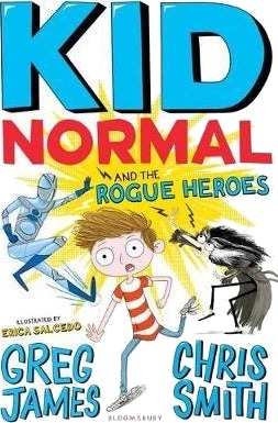 Kid Normal And The Rogue Heroes: Kid Normal 2 Av Greg James, Chris Smith