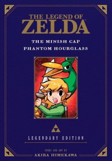 The Legend Of Zelda: The Minish Cap / Phantom Hourglass -Legendary Edition- Av Akira Himekawa The Legend Of Zelda: The Minish Cap / Phantom Hourglass -Legendary Edition- Av Akira Himekawa