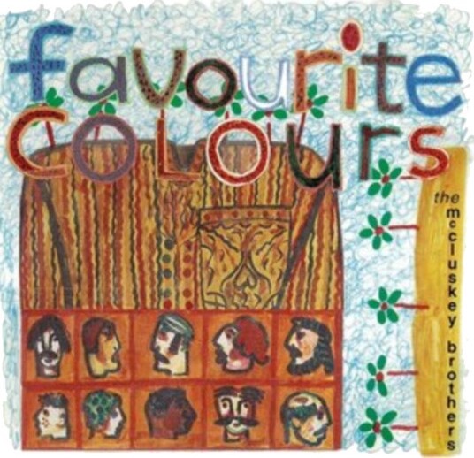 The Mccluskey Brothers Favourite Colours Uk Vinyl