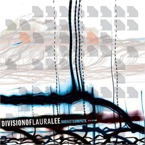 Division Of Laura Lee Das Not Compute CD