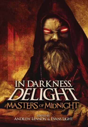 In Darkness Delight: Masters of Midnight In Darkness Delight: Masters of Midnight