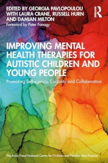 Improving Mental Health Therapies for Autistic Children and Young People  Promoting Selfagency, Curiosity and Collaboration