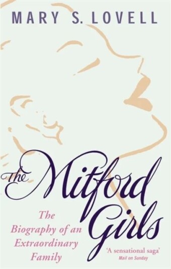 The Mitford Girls Av Mary S. Lovell The Mitford Girls Av Mary S. Lovell