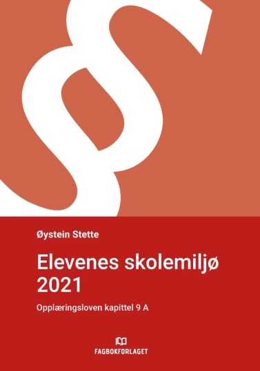 Elevenes Skolemiljø