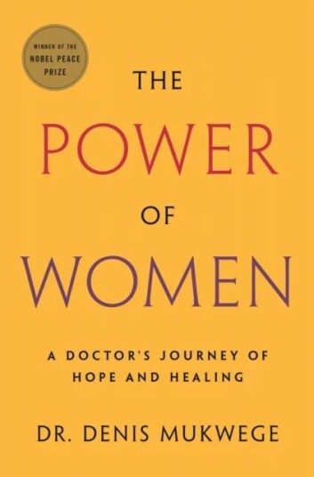 The Power Of Women Av Denis Mukwege