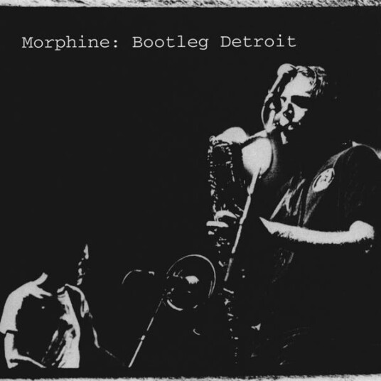 Morphine  Bootleg Detroit  CD