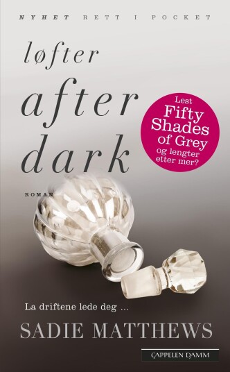 Løfter after dark