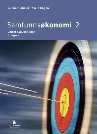 Samfunnsøkonomi 2 Av Gunnar Bøhmer, Svein Hagen