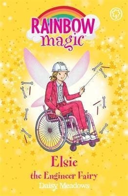 Rainbow Magic: Elsie the Engineer Fairy  The Discovery Fairies Book 4
